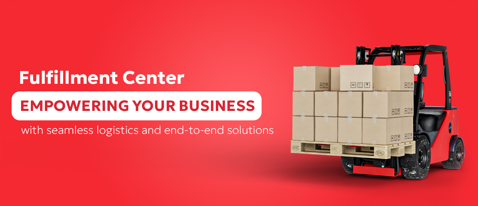 Fulfillment Center Empowering your business.